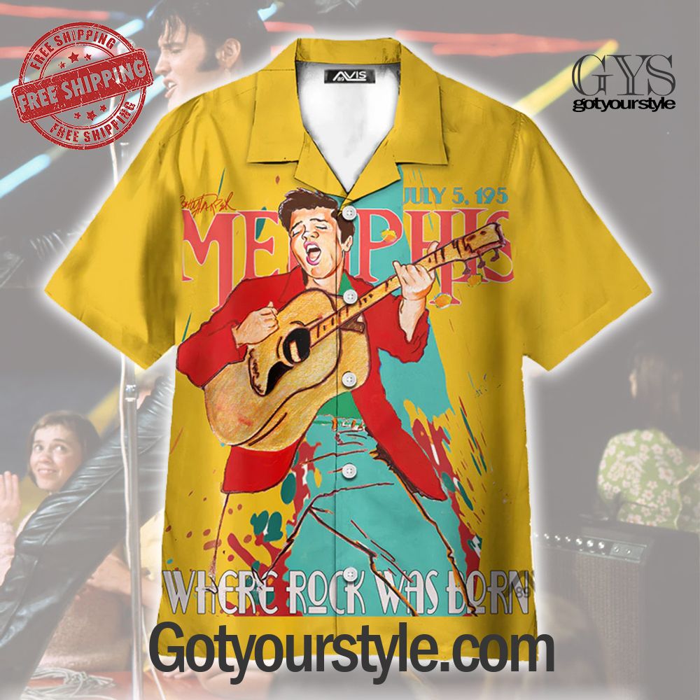 Elvis Presley Where Rock Was Born Hawaiian Shirt