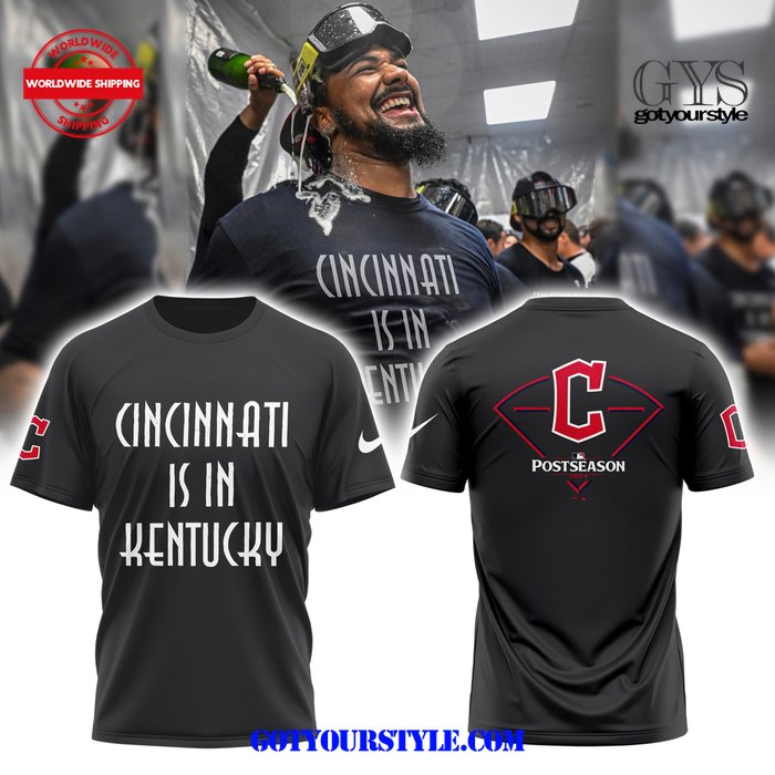 Cleveland Guardians Cincinnati Is In Kentucky 2024 MLB Postseason Limited Collection