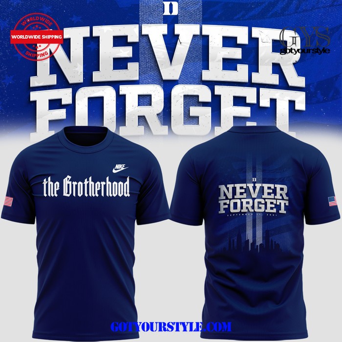 Duke Blue Planet The Brotherhood Never Forget Tee Shirt