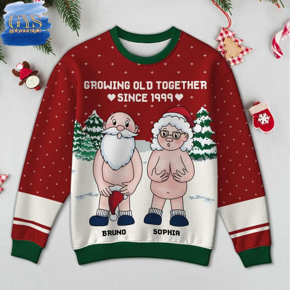 Funny Old Couple Growing Old Together Personalized Christmas Ugly Sweater