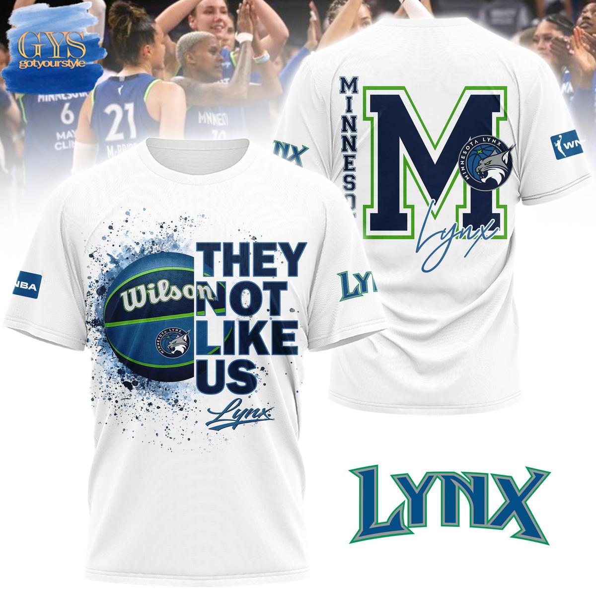 Minnesota Lynx They Not Like Us Limited Edition Shirt Collection