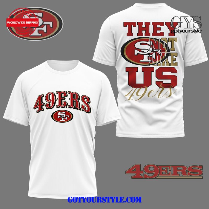 San Francisco 49ers They Not Like Us Limited Shirt