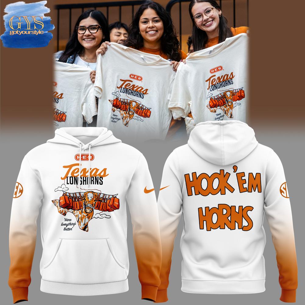 Texas Longhorns Here Everything’s Better Hook ‘Em Horns Hoodie