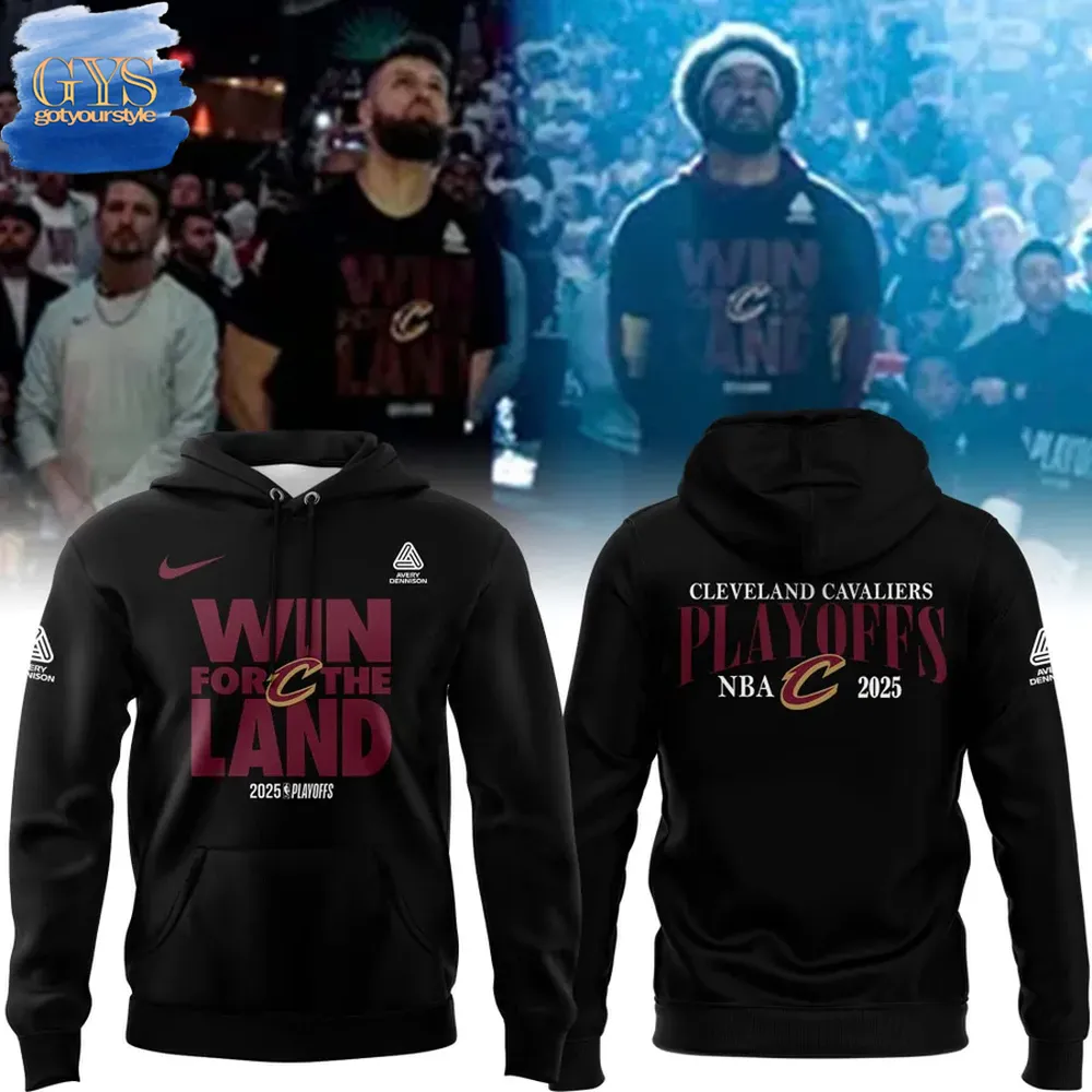 Cleveland Cavaliers Win For The Land 2025 Playoffs Hoodie
