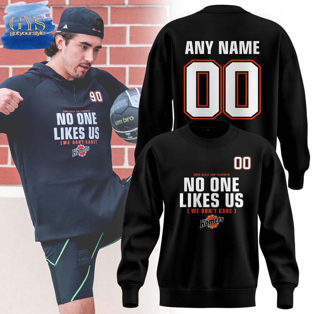Fort Wayne Komets No One Likes Us Sweatshirt