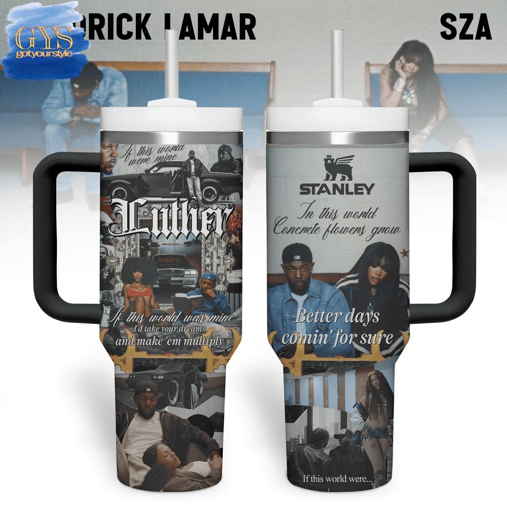 Kendrick Lamar Luther x SZA 40 Oz Stanley Tumbler Cup