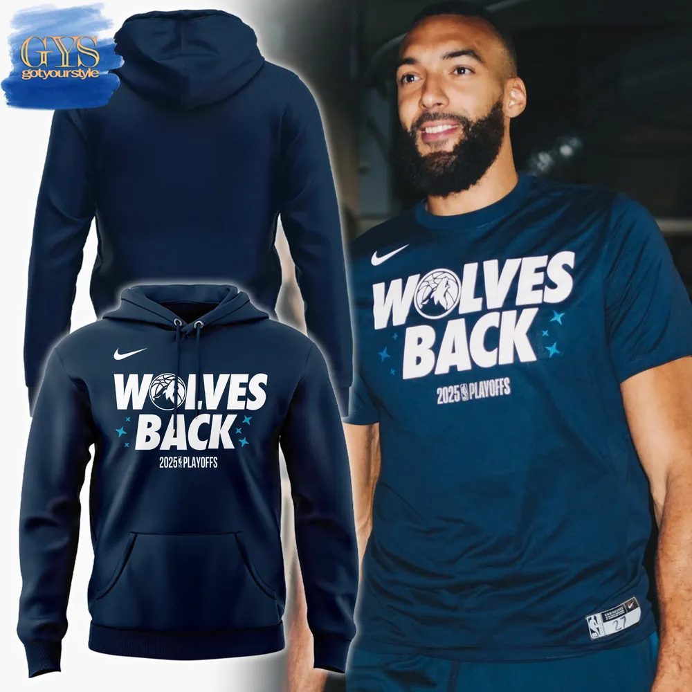 Minnesota Timberwolves The Wolves Back 2025 Playoffs Hoodie