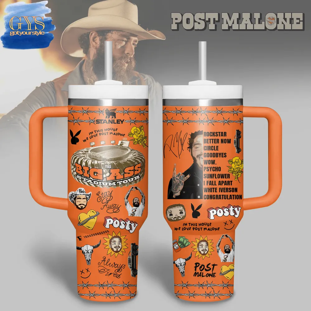 Post Malone Big Ass Stadium Tour 40 Oz Stanley Tumbler Cup