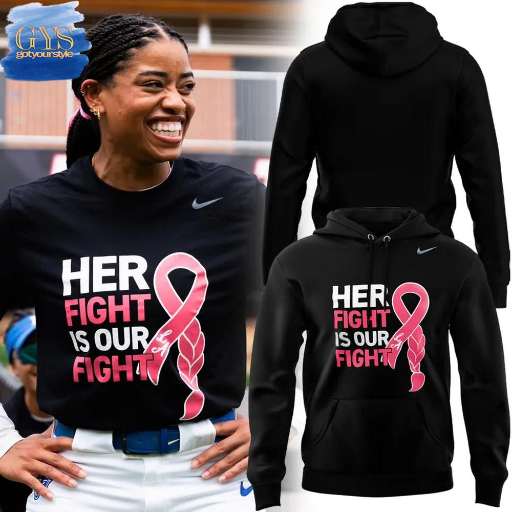 Her Fight Is Our Fight Breast Cancer Awareness Hoodie