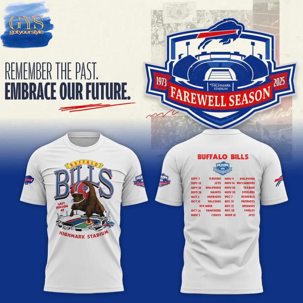 Highmark Stadium Farewell Season Schedule Bills T-Shirt