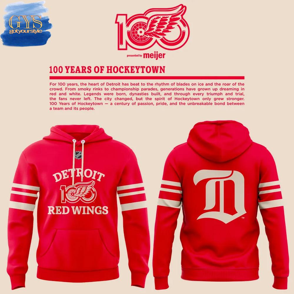 Detroit Red Wings 100 YEARS OF HOCKEYTOWN Limited Edition Hoodie
