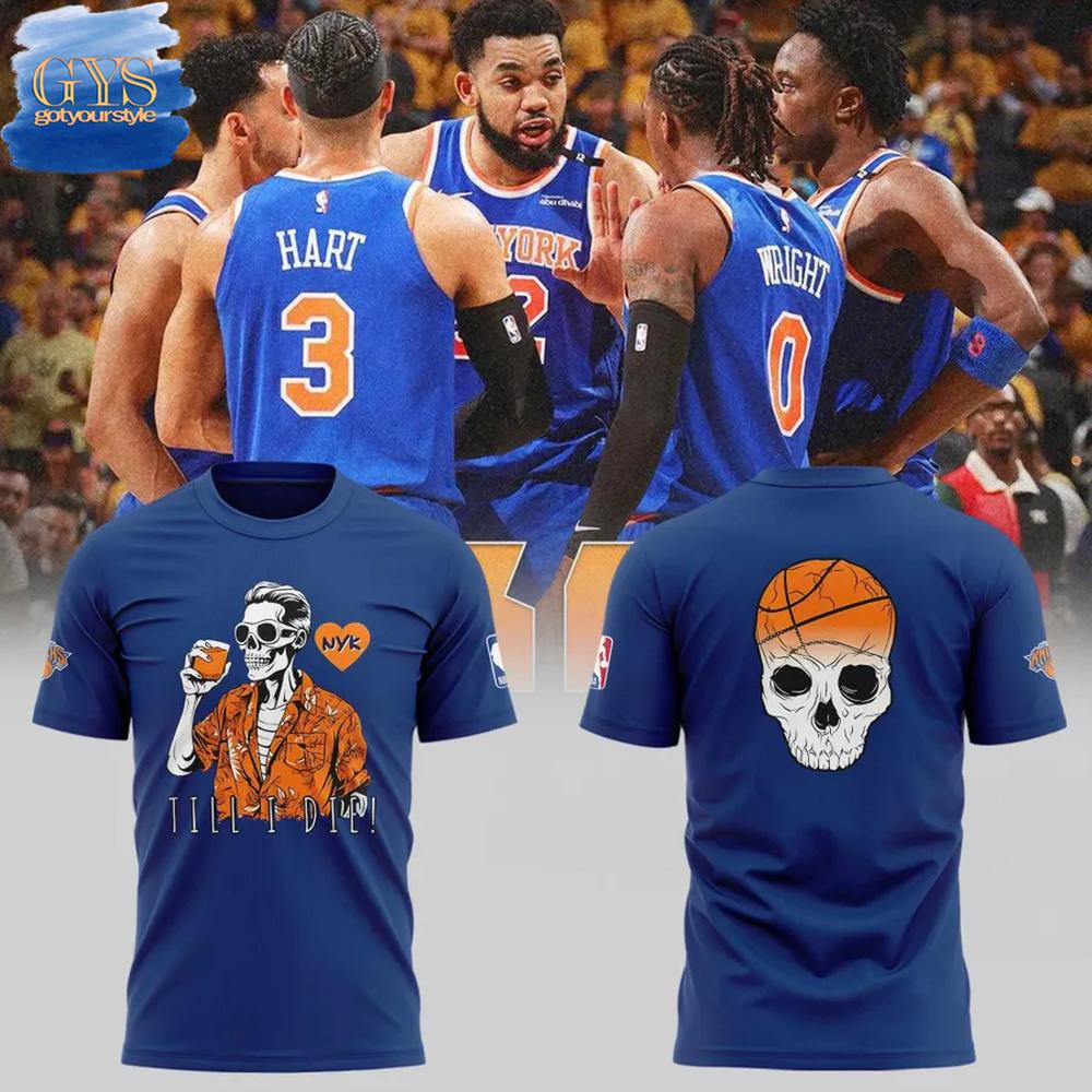 New York Knicks Till I Die Limited Edition Shirt Collection