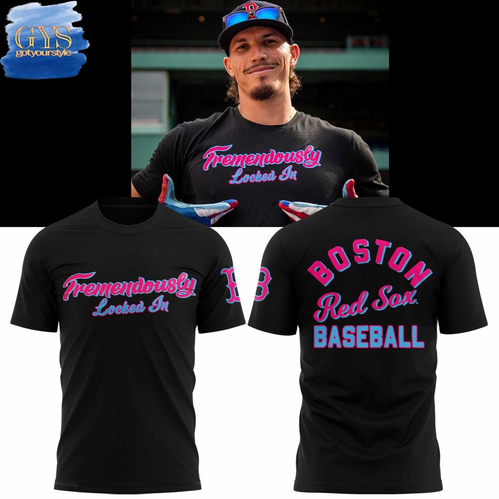 Boston Red Sox Tremendously Locked In T-Shirt